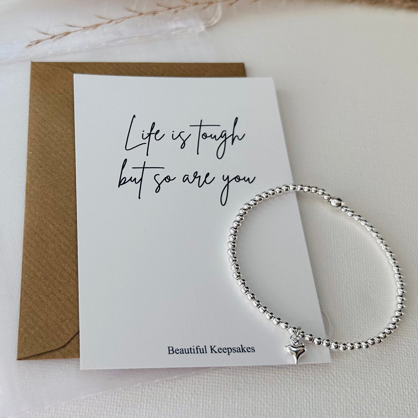 Life is Tough But So Are You - Beautiful Keepsakes