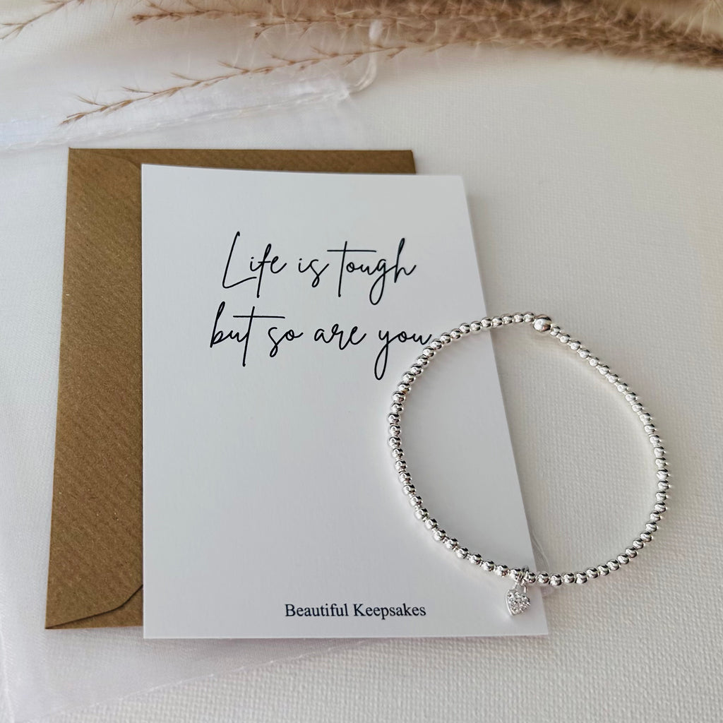 Life is Tough But So Are You - Beautiful Keepsakes