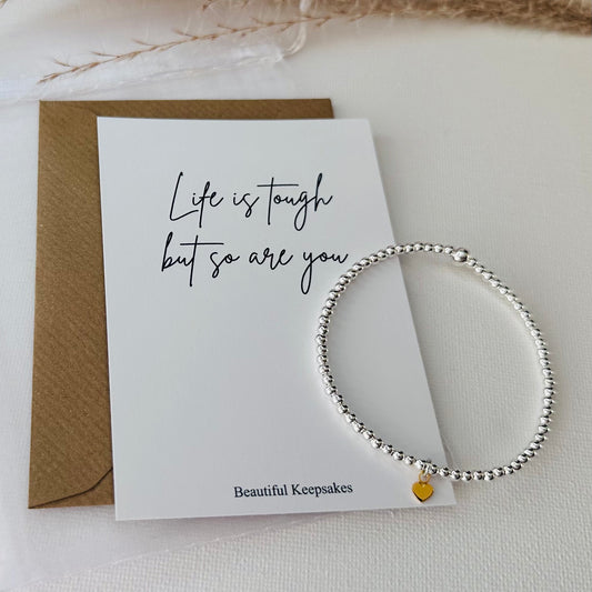 Life is Tough But So Are You - Beautiful Keepsakes