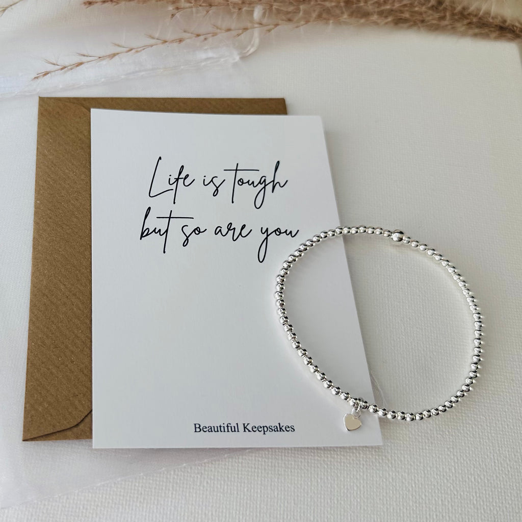 Life is Tough But So Are You - Beautiful Keepsakes