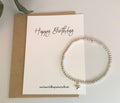 Happy Birthday Gift Bracelet - Beautiful Keepsakes