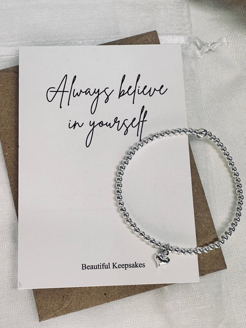 Always believe in yourself - Beautiful Keepsakes